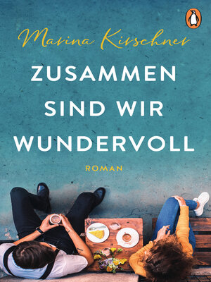 cover image of Zusammen sind wir wundervoll